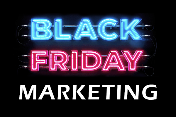 Black Friday Marketing Strategy